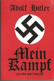 MEIN KAMPF (la mia battaglia) di Adolf Hitler
